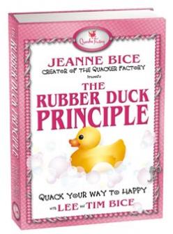 Quacker Factory The Rubber Duck Principle Book